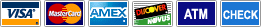 We accept Visa, Mastercard, American Express, Novus, ATM, and Checks